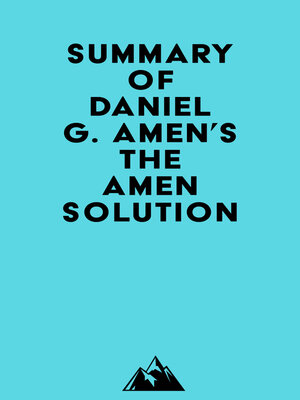 cover image of Summary of Daniel G. Amen's the Amen Solution